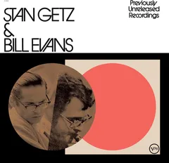 Stan Getz &amp; Bill Evans Previously Unreleased… - LTD (LP)
