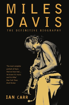 Ian Carr Miles Davis: The Definitive… (BOK)