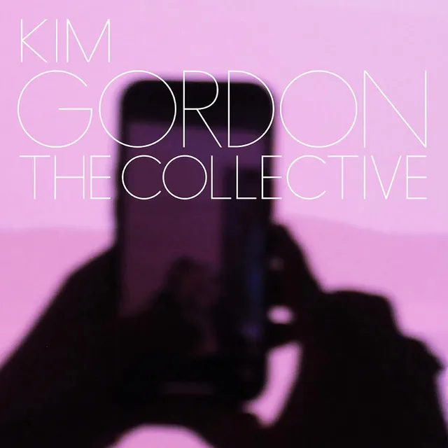Kim Gordon The Collective (CD) 