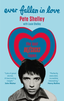 Pete Shelley &amp; Louie Shelley Ever Fallen In Love: The Lost… (BOK)