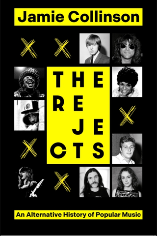 Jamie Collinson The Rejects: An Alternative… (BOK) 