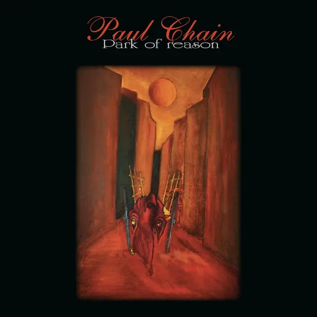Paul Chain Park Of Reason - LTD (2LP) 