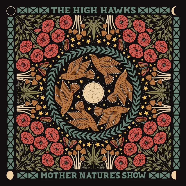The High Hawks Mother Nature's Show (LP) 