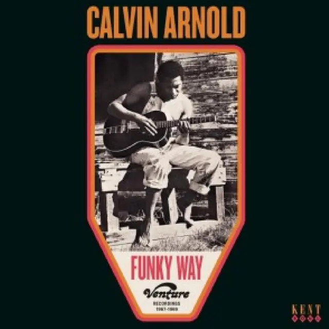 Calvin Arnold Funky Way: Venture Recordings… (LP) 