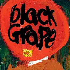 Black Grape Orange Head - LTD (LP)