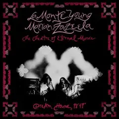 La Monte Young/Marian Zazeela Dream House 78'17" (LP)