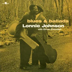 Lonnie Johnson Blues &amp; Ballads - LTD (LP)