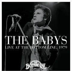 The Babys Live At The Bottom Line, 1979 (CD)