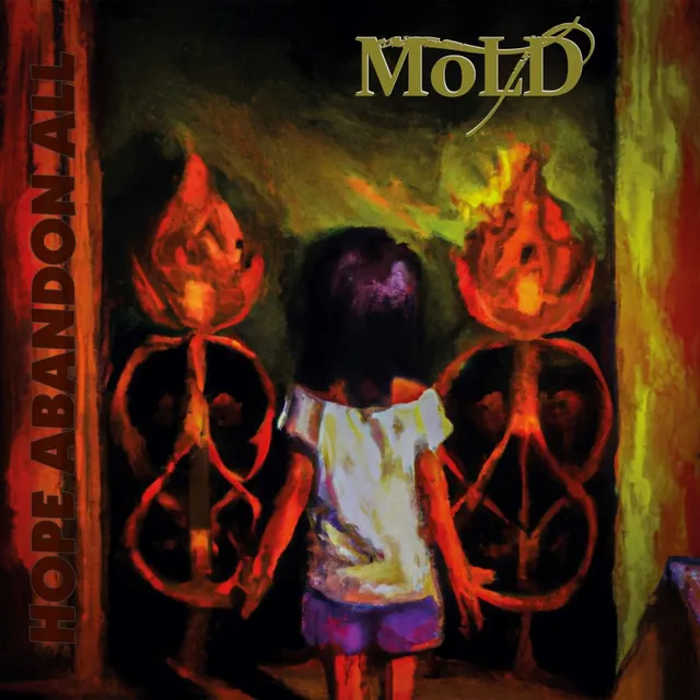 Mold Hope Abandon All (LP) 