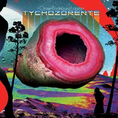 Omar Rodriguez-Lopez Tychozorente (LP)