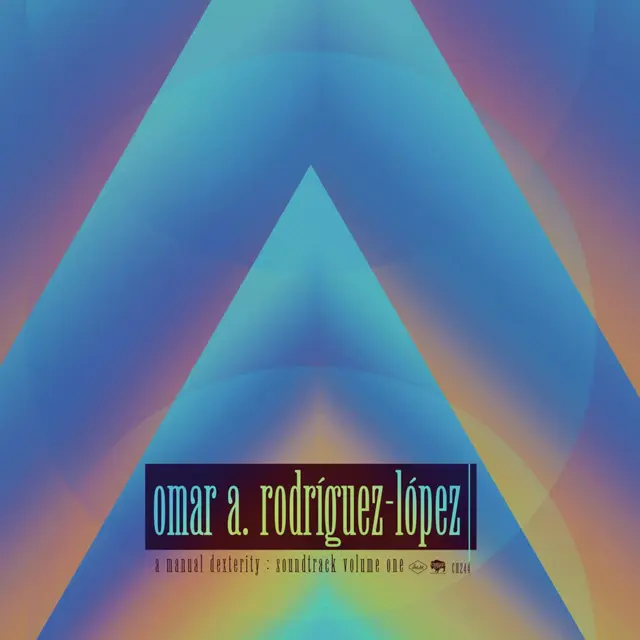 Omar Rodriguez-Lopez A Manual Dexterity: Soundtrack… (2LP) 