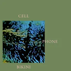 Omar Rodriguez-Lopez Cell Phone Bikini (LP)