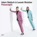 Adam Baldych &amp; Leszek Mozdzer Passacaglia (2LP)