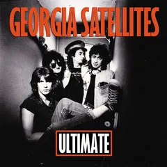 Georgia Satellites Ultimate Georgia Satellites (3CD)