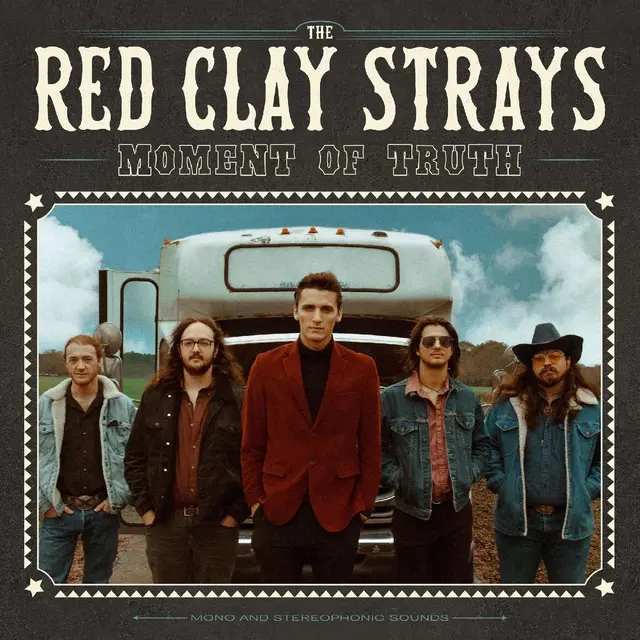 The Red Clay Strays Moment Of Truth (LP) 