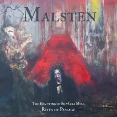 Malsten The Haunting Of Silvåkra Mill… (LP)