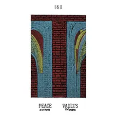 Peace Vaults I &amp; II (LP)