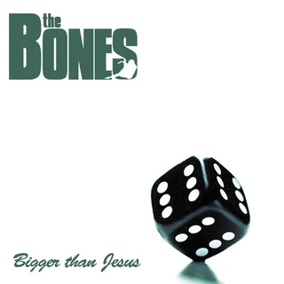 The Bones Bigger Than Jesus - LTD (LP)