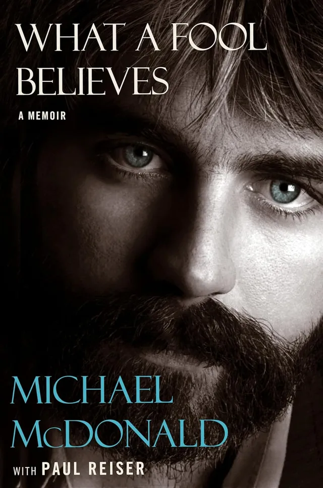 Michael McDonald What A Fool Believes: A Memoir (BOK) 