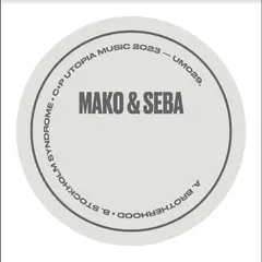 Mako &amp; Seba Brotherhood / Stockholm Syndrome (12")