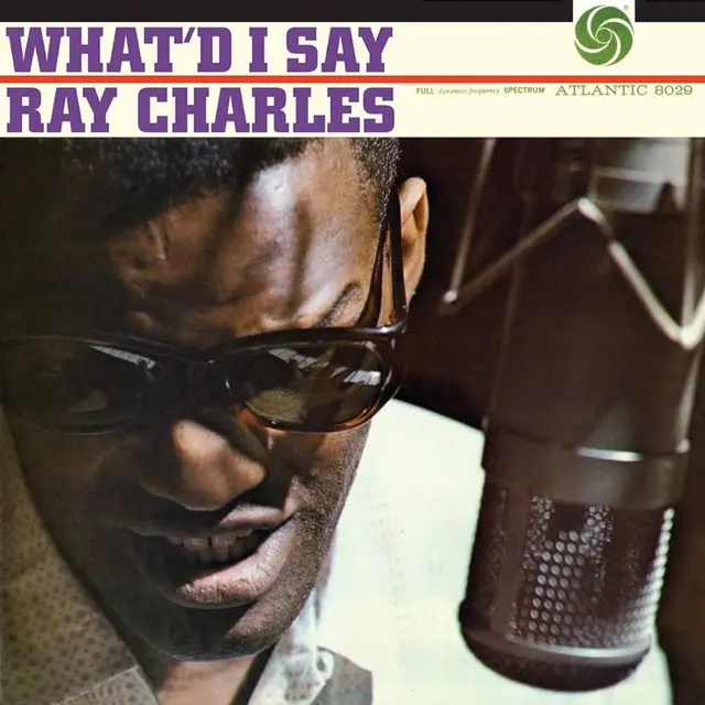 Ray Charles What'd I Say - LTD 45rpm (2LP) 