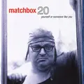 Matchbox Twenty Yourself Or Someone… - LTD (SACD-Hybrid)