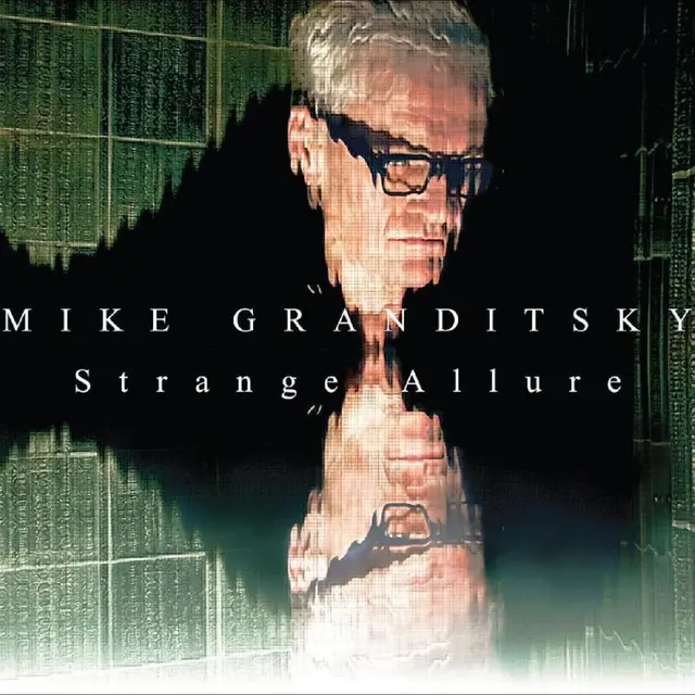 Mike Granditsky Strange Allure (LP) 