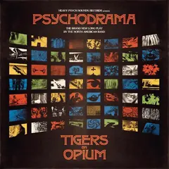 Tigers On Opium Psychodrama (LP)