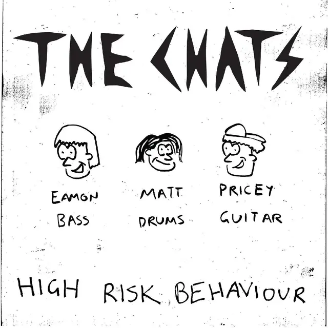 The Chats High Risk Behaviour - LTD (LP) 