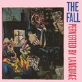 The Fall Perverted By Language (LP)