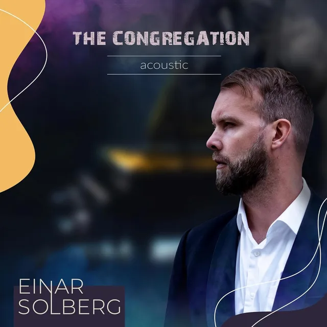 Einar Solberg The Congregation - Acoustic (2LP) 