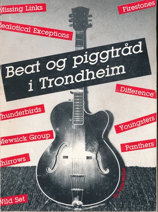 Terje Nilsen Beat og Piggtråd i Trondheim (BOK)