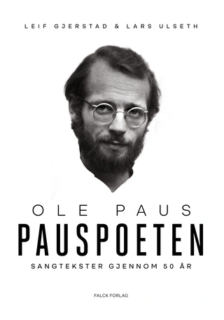 Leif Gjerstad &amp; Lars Ulseth Ole Paus - Pauspoeten (BOK)