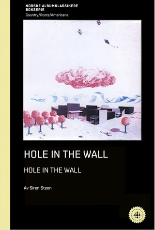 Siren Steen Hole In The Wall (BOK)