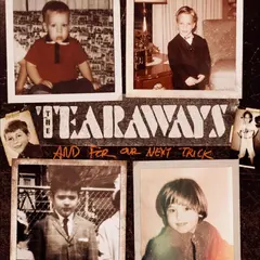 The Tearaways And For Our Next Trick (LP)