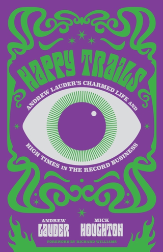 Andrew Lauder & Mick Houghton Happy Trails (BOK) 