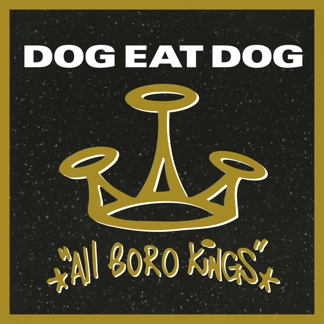 Dog Eat Dog All Boro Kings - LTD (LP) 