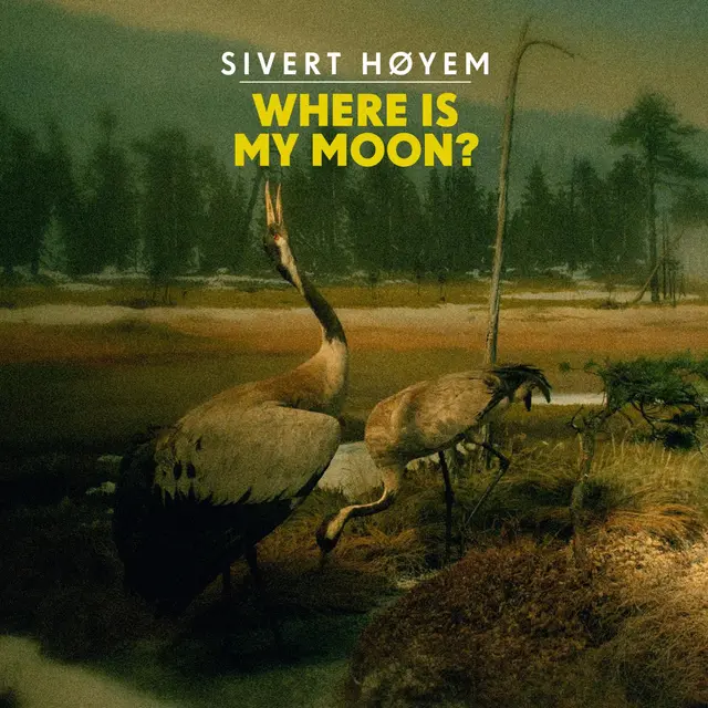 Sivert Høyem Where Is My Moon? EP (10") 