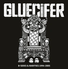 Gluecifer B-Sides &amp; Rarities - LTD (2LP)