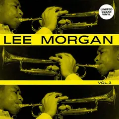 Lee Morgan Vol. 3 - LTD (LP)