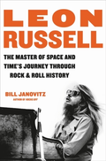 Bill Janovitz Leon Russell: The Master Of Space… (BOK)