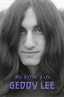 Geddy Lee My Effin' Life (BOK)
