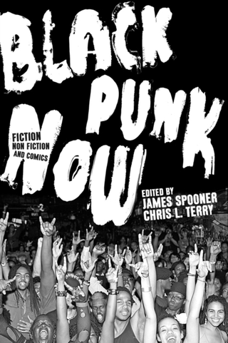 James Spooner & Chris L. Terry Black Punk Now (BOK) 