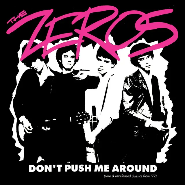 The Zeros Don't Push Me Around - LTD (LP) 