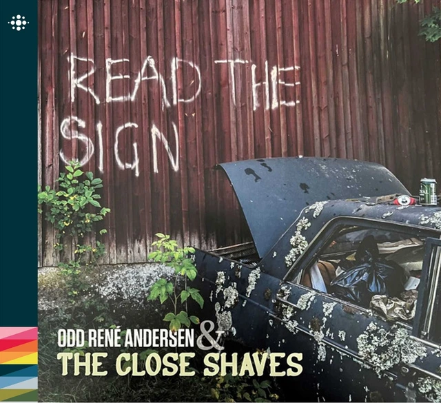 Odd René Andersen & The Close Shaves Read The Sign (CD) 