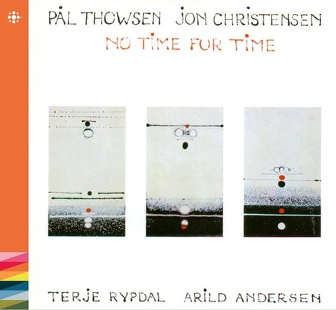 Pål Thowsen & Jon Christensen No Time For Time (CD) 