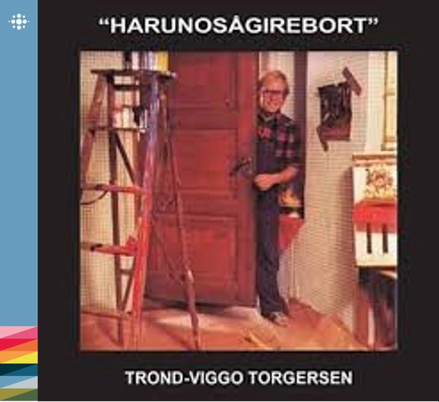 Trond-Viggo Torgersen Harunosågirebort (CD) 