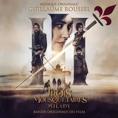 Guillaume Roussel Les Trois Mousquetaires: Milady (CD)