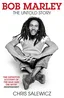 Chris Salewicz Bob Marley: The Untold Story (BOK)