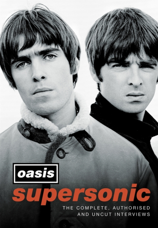 Oasis Supersonic: The Complete… (BOK)